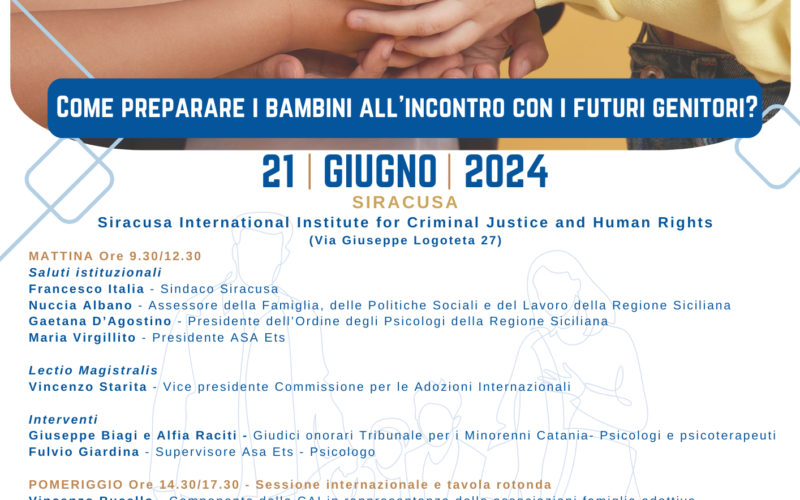 Adozioni internazionali: a Siracusa, con ASA, un convegno per raccontare l’incontro tra bambini e genitori