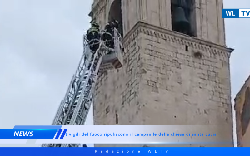 I vigili del fuoco ripuliscono il campanile della chiesa di santa Lucia – (VIDEO)