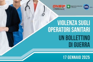 Violenza sugli operatori sanitari: domani a Milano il convegno